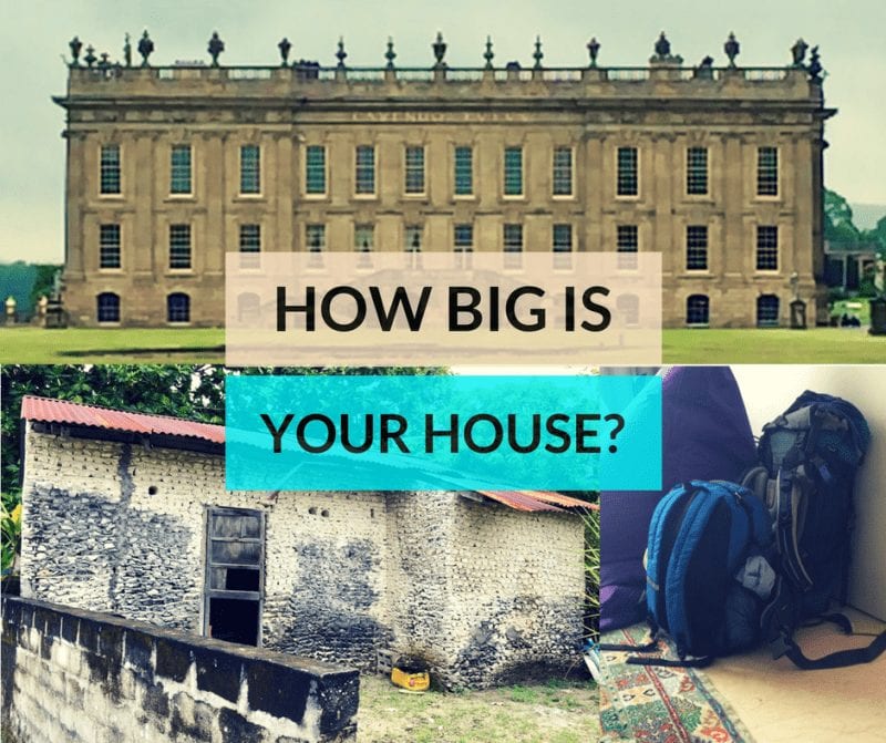 Soul travel question how big is your house | solo travel | mindful travel | responsible travel | sustainable travel