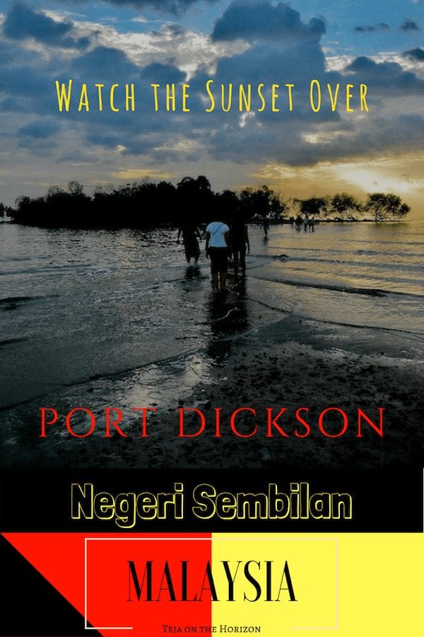 Sunset at Port Dickson beach | Negeri Sembilan, Malaysia | Teja on the Horizon blog