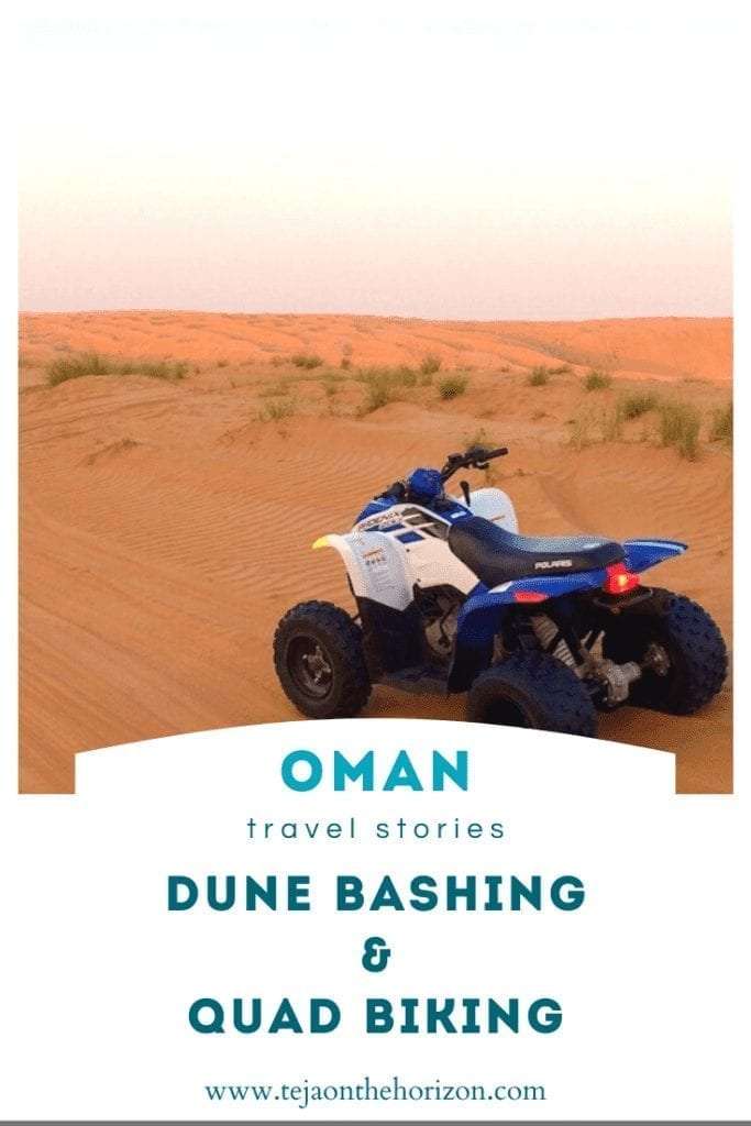 Travel story "Dune Bashing and Quad Biking in Wahiba Sands!" on travel blog Teja on the Horizon