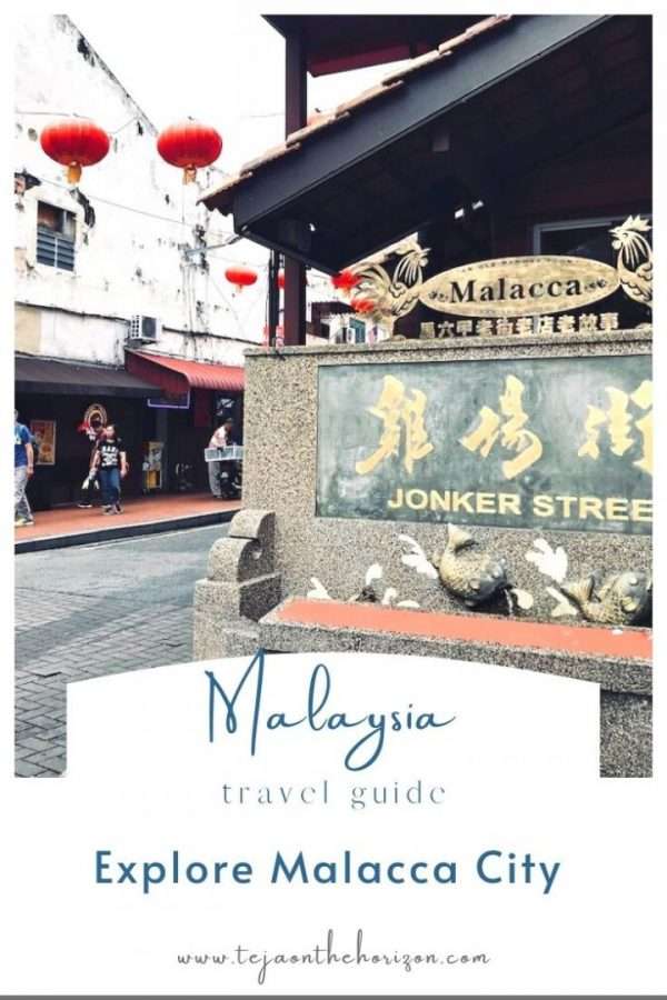 Pin image showing Jonker Street stone sign for travel article containing tips to explore Malacca City