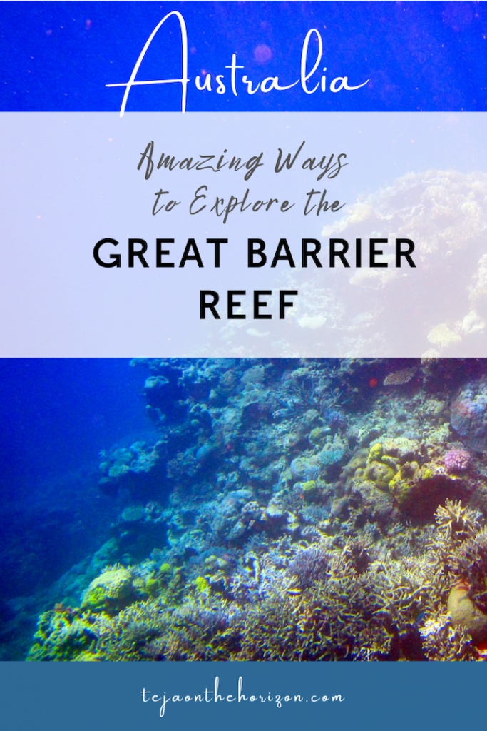 Pinterest image for travel guide about the 8 different ways to explore the Great Barrier Reef